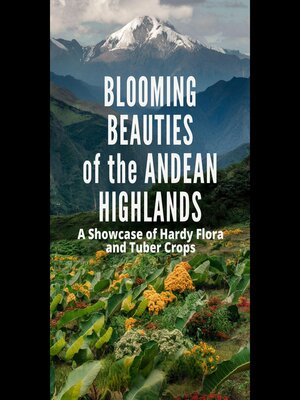 cover image of Blooming Beauties of the Andean Highlands